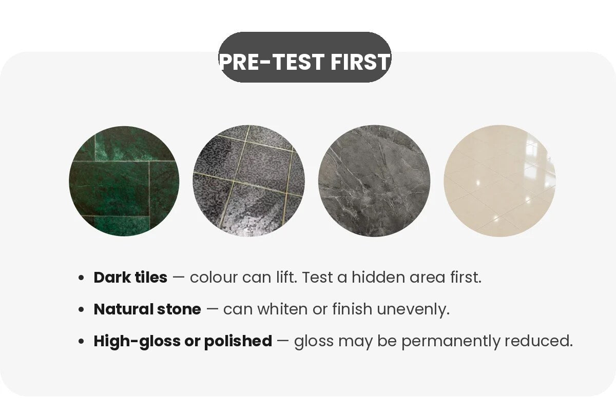 Tile types to pre-test first: dark, natural stone, high-gloss or polished
